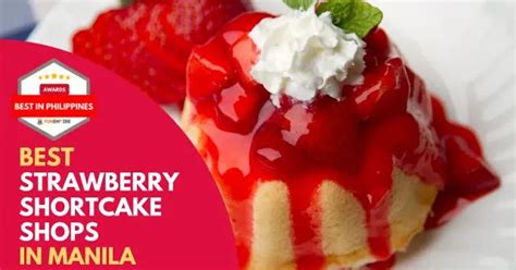 best strawberry shortcake manila